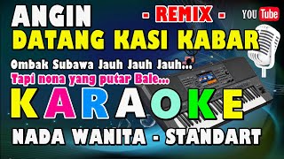 BALE PULANG 2 || KARAOKE REMIX NADA WANITA STANDART - Justy Aldrin and Toton Caribo