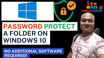 How To Password Protect a Folder on Windows 10 - No Additional Software Required!