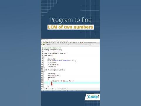 Program to Find LCM of Two Numbers | C++ in 1 Minute!! | #Shorts ...