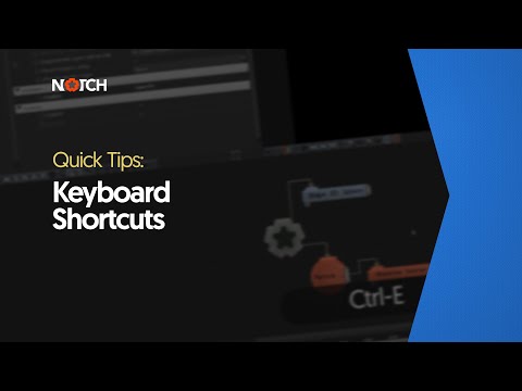 Keyboard shortcuts (Notch Quick Tip)
