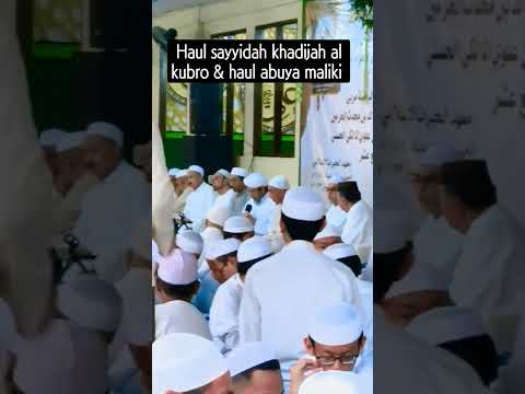 HAUL SAYYIDAH KHADIJAH