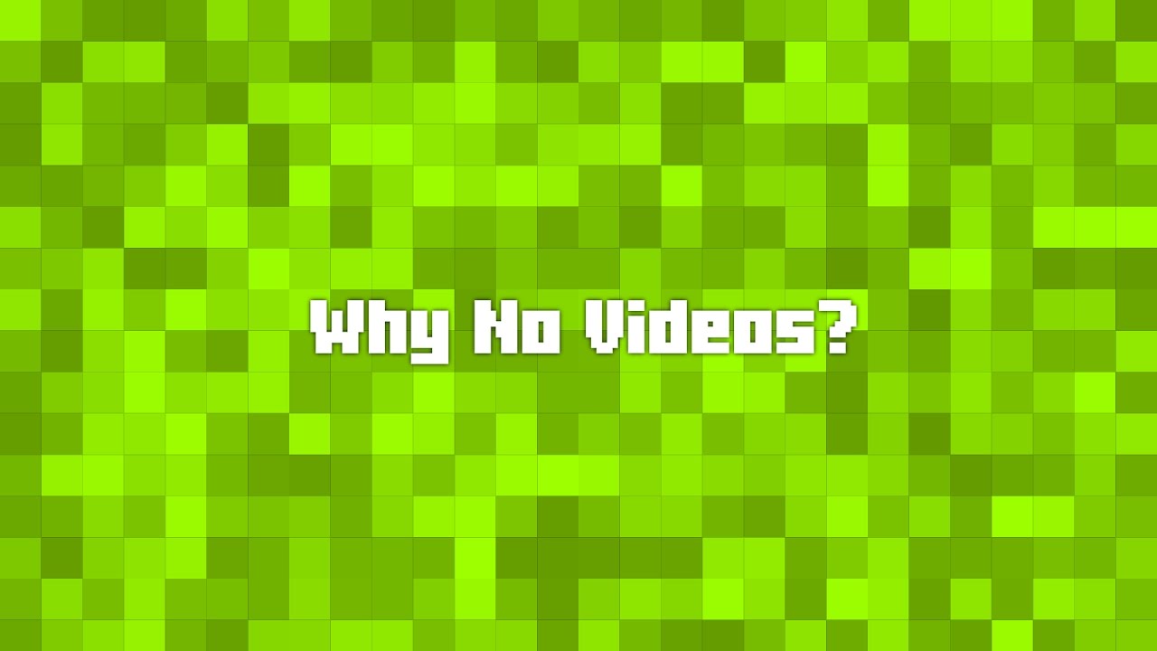 Why Haven t I Been Making Videos YouTube