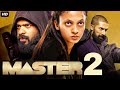 MASTER 2 - Full Hindi Dubbed Movie | South Indian Movies Dubbed In Hindi Full Movie | Neeta Pillai