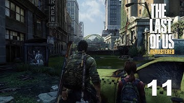 The Last of Us Remastered Part 11 | David Kang Plays