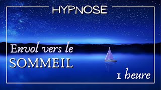 Hypnose : envol vers le sommeil (1h)