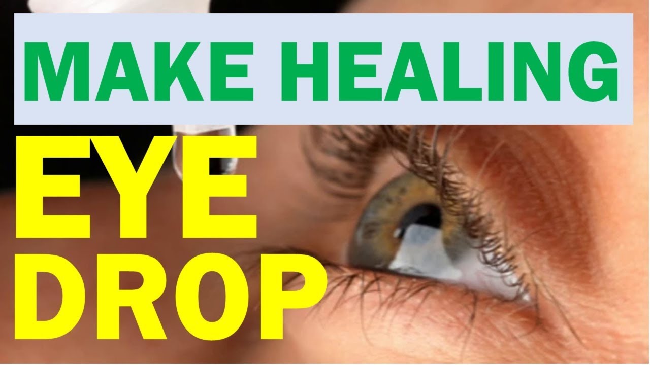 How to Make Natural Eye Drop for Dry Eye, Sty, Eye Infection, Eye