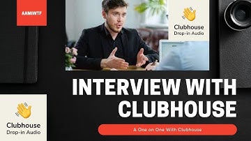 Interview With Clubhouse 🤯