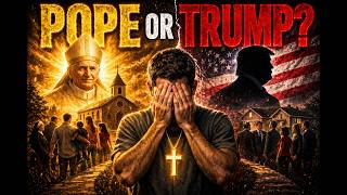 Pope or Trump - You're Asking the Wrong Question