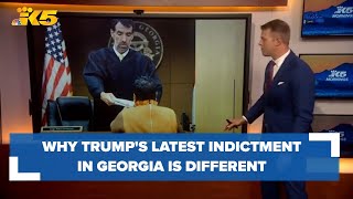 Why Trump's 2020 election interference case in Georgia is different than previous indictments