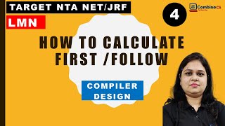 Day- 4| How to calculate FIRST / FOLLOW in Compiler Design | Learn in Simple & Smart way | by Rashmi