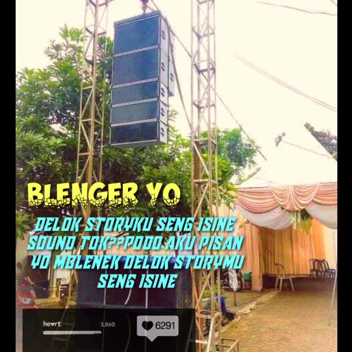 Story wa tukang sound system
