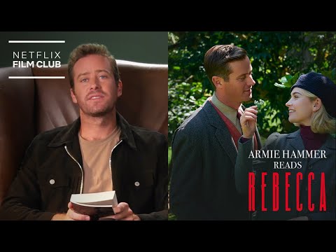 Armie Hammer Reads Rebecca | Netflix