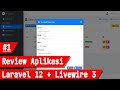 Tutorial Laravel 12 + Livewire 3 Part 1 - Cara Buat Aplikasi Gudang - Review Aplikasi