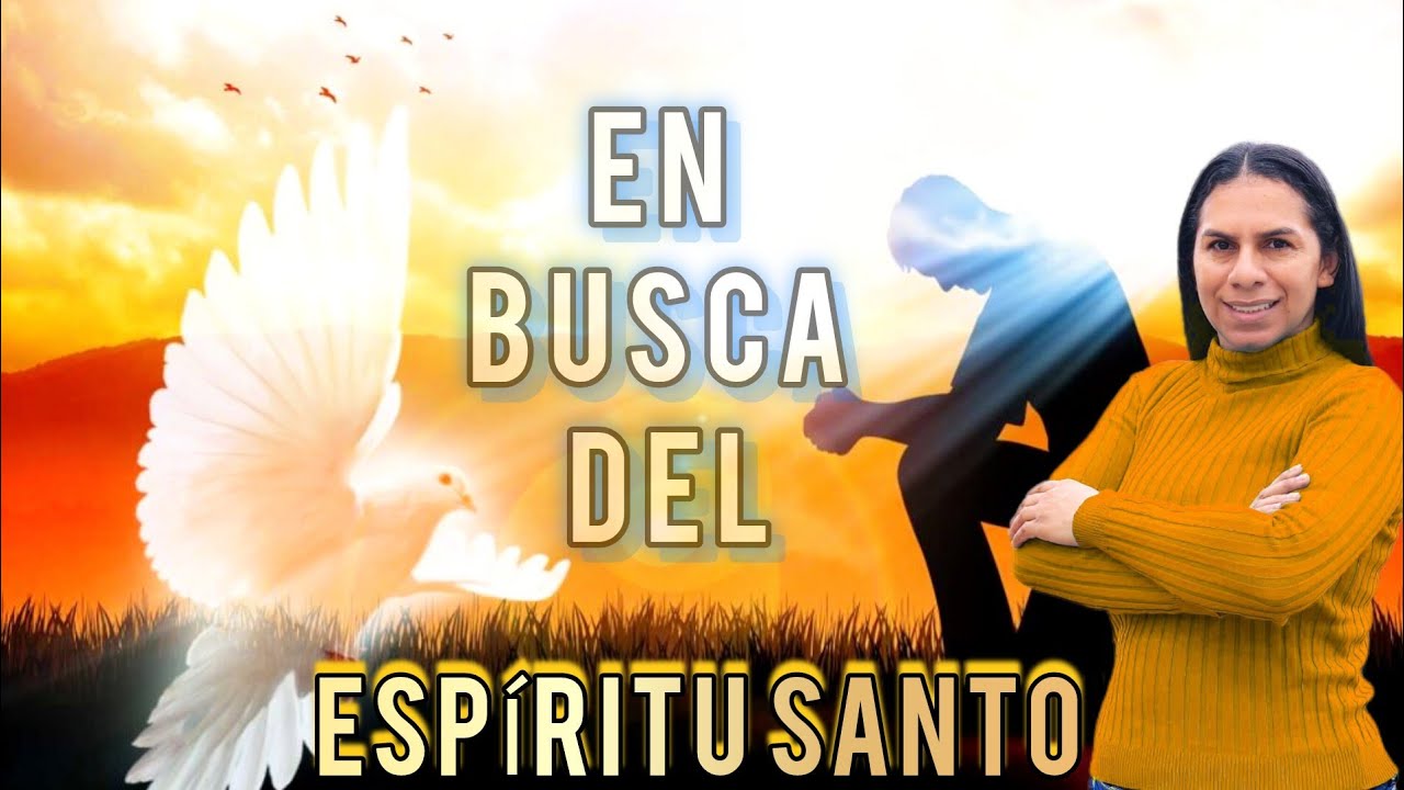EN BUSCA DEL ESPÍRITU SANTO | Pastora Beatriz Berroa 🙌📖