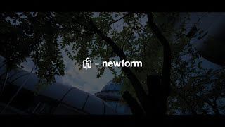 Newform | Showroom