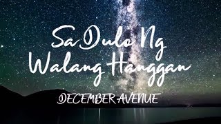 December Avenue - Sa Dulo Ng Walang Hanggan Lyrics