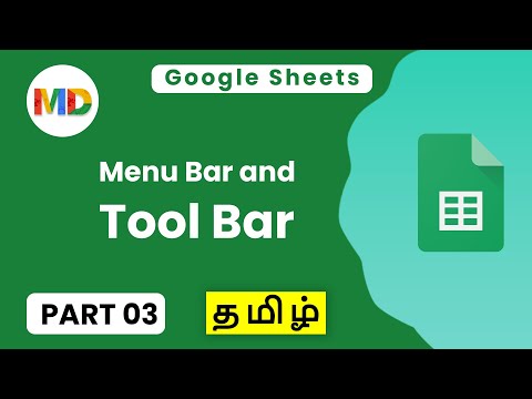 Menu bar and Tool Bar | Google Sheets Tamil | Part 03 | My Desktop Tech