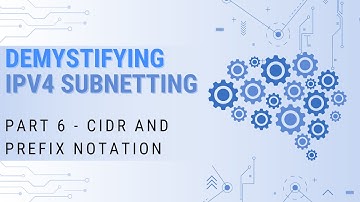 Demystifying IPv4 Subnetting: Part 6 - CIDR and Prefix Notation