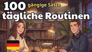 100 Daily Routine Sentences in German | German Conversation Practice