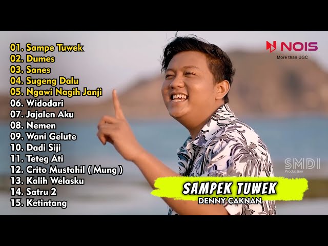 DENNY CAKNAN SAMPEK TUWEK | FULL ALBUM TERBARU 2023 class=