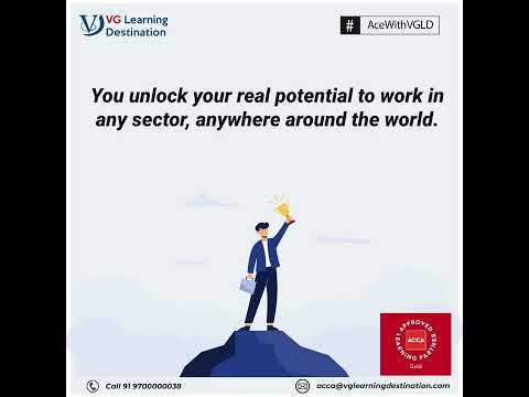 Unlock your real potential to work in any sector, anywhere around the world. Join ACCA with VGLD