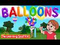 Balloons ♫ Science Facts For Kids ♫ Occasion For Balloons ♫ Kid Songs by The Learning Station