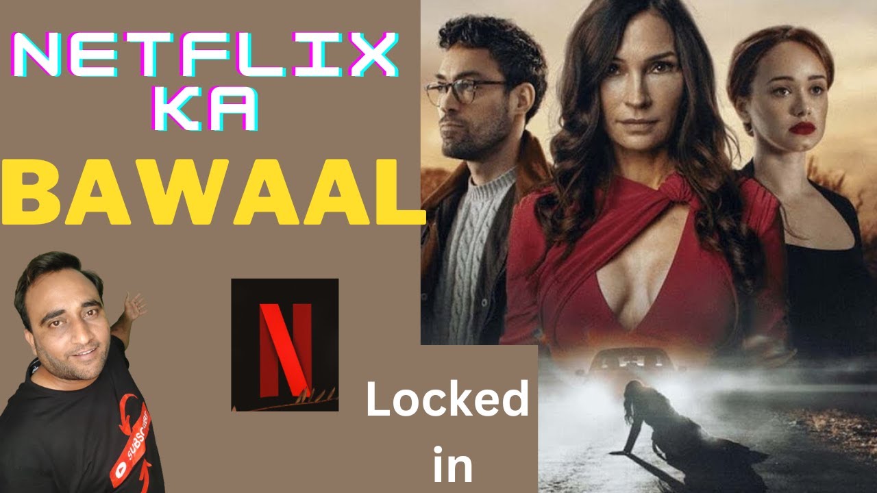 Locked in 2023 Hindi Review Netflix YouTube