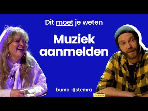 BumaStemra: Dit moet je weten over Muziek aanmelden (Registering your music)