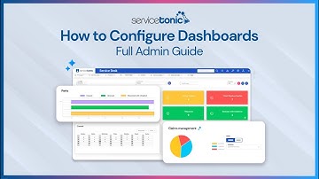 ServiceTonic Dashboard Administration – Quick Guide