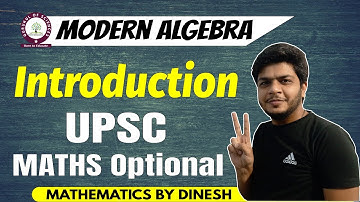 UPSC maths optional lectures (in Hindi) | modern algebra introduction