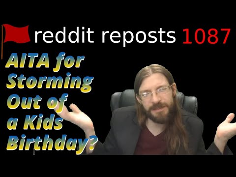 AITA for Storming Out of a Kids Birthday?  | 3 Stories | 1087