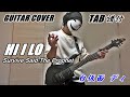 [TAB譜付] Survive Said The Prophet /HI I LO [GUITAR COVER] (弾いてみた)