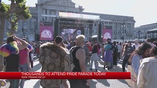 Thousands to attend SF Pride Parade today