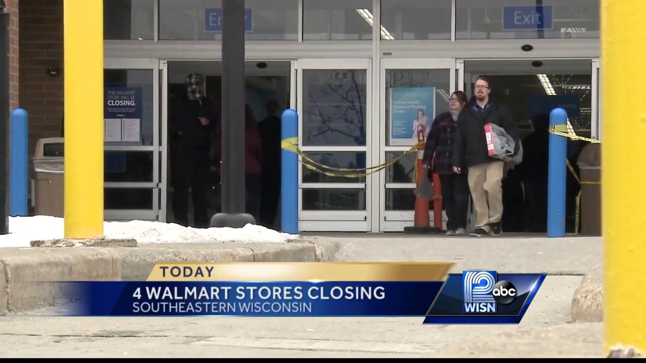 Four SE Wisconsin Walmarts to close today YouTube
