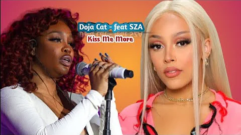 Doja Cat - Kiss me  More (feat SZA) Lyrics 1080p