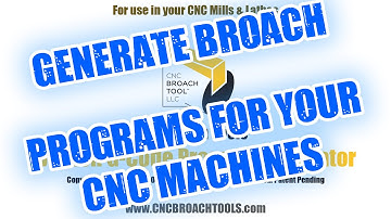 CNC Broach Tool G-Code Program Generator