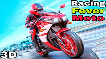 Racing Fever Moto Android racing gameplay video (Level 1-3)_Legend A2R