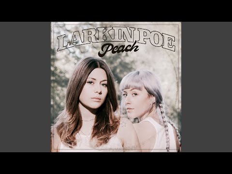Putar Freedom - Larkin Poe