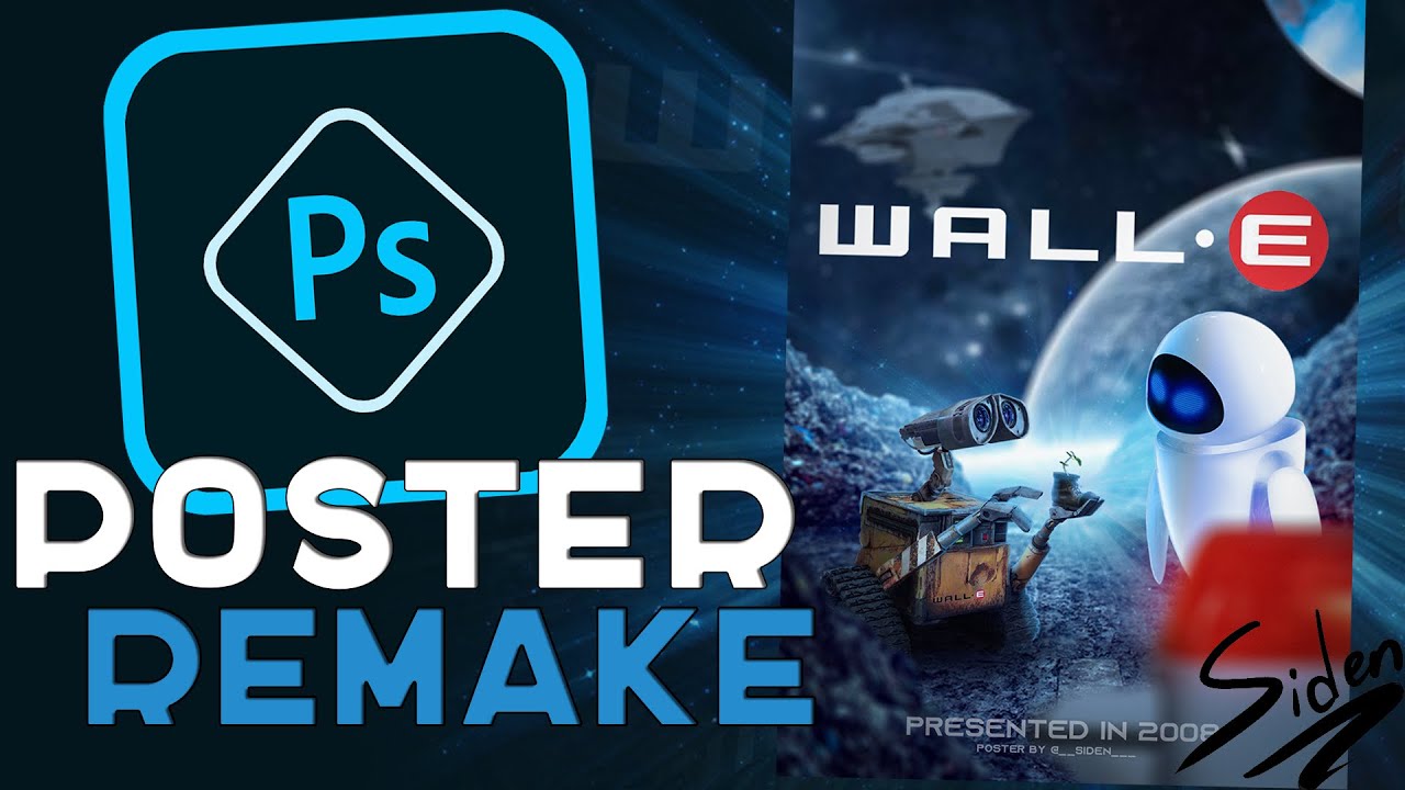 ПЕРЕДЕЛАЛ ПОСТЕР Wall-e | Photoshop [1440p 60fps]