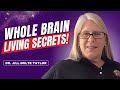 Whole Brain Living with Dr. Jill Bolte Taylor | The You-est YOU™️ Podcast