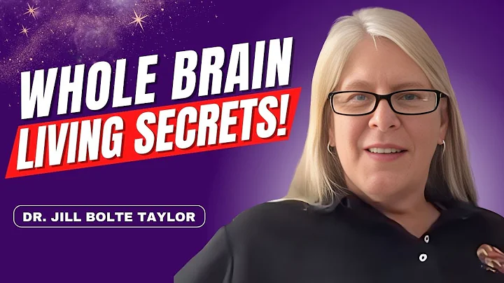 Whole Brain Living with Dr. Jill Bolte Taylor | Th...