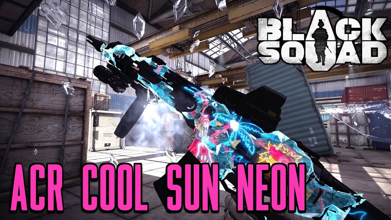 Black Squad ► ACR COOL SUN NEON TDM Gameplay #10