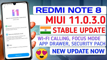 REDMI NOTE 8 NEW UPDATE MIUI 11.0.3.0 | WIFI CALLING, APP DRAWER, MIUI 11.0.3.0 UPDATE  REDMI NOTE 8