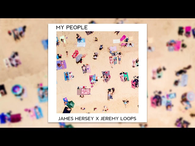 James Hersey/Jeremy Loops - My People