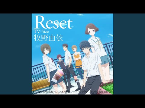 Reset (TV-Size) - YouTube