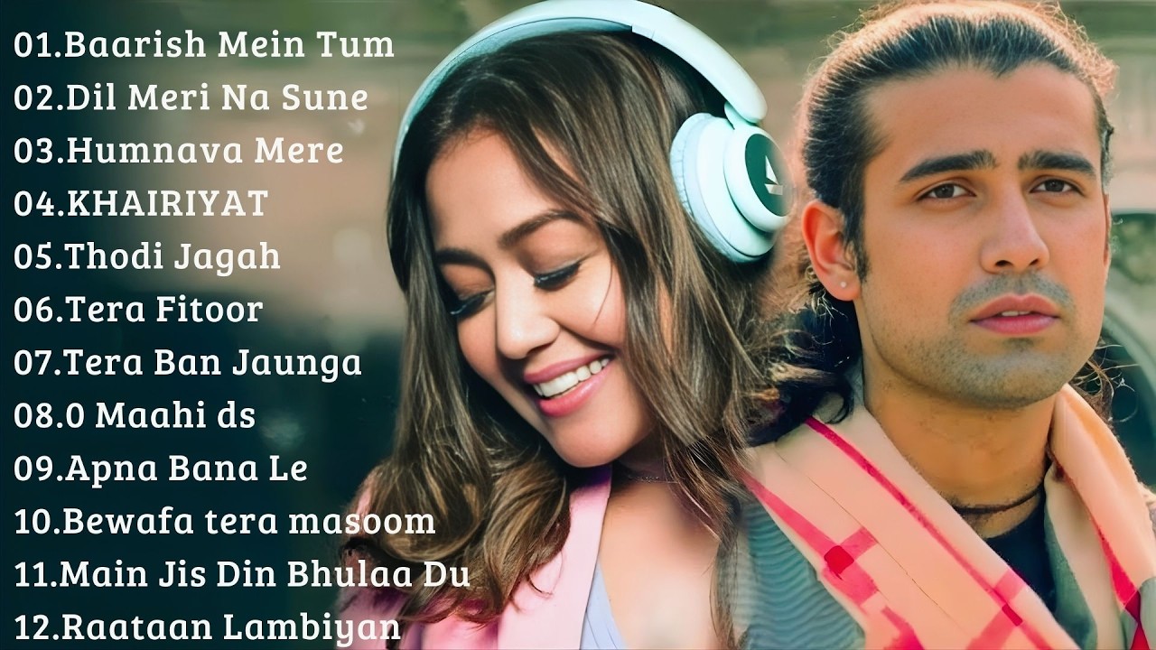 New Song 2026 | New Hindi Song | Best of Arijit Singh, Jubin Nautiyal,Atif Aslam ,Darshan Raval 💖