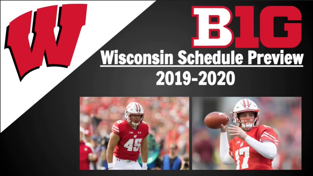Wisconsin Football Schedule Preview and Predictions 2019 YouTube