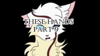 These Hands Snowtuft |9|