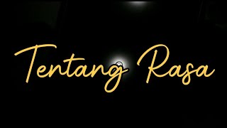 Story wa dapatkah selamanya kita bersama - tentang rasa ( cover raihan )