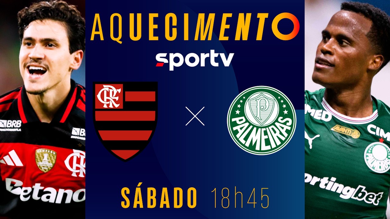 FLAMENGO X PALMEIRAS | AQUECIMENTO AO VIVO | BRASILEIRÃO 2026 | #live | sportv